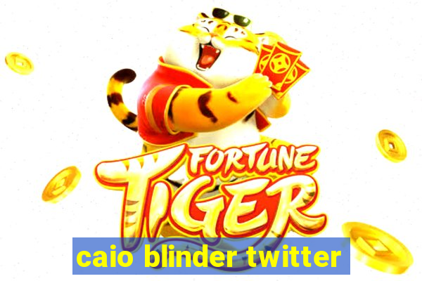 caio blinder twitter