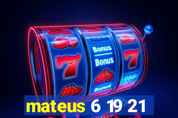 mateus 6 19 21