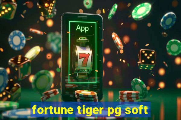 fortune tiger pg soft