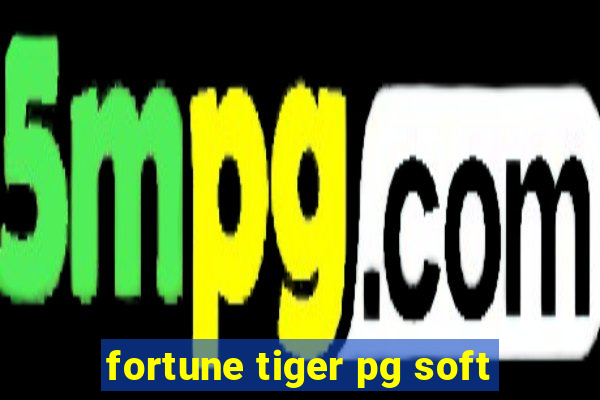 fortune tiger pg soft