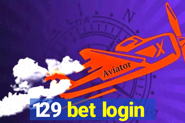 129 bet login