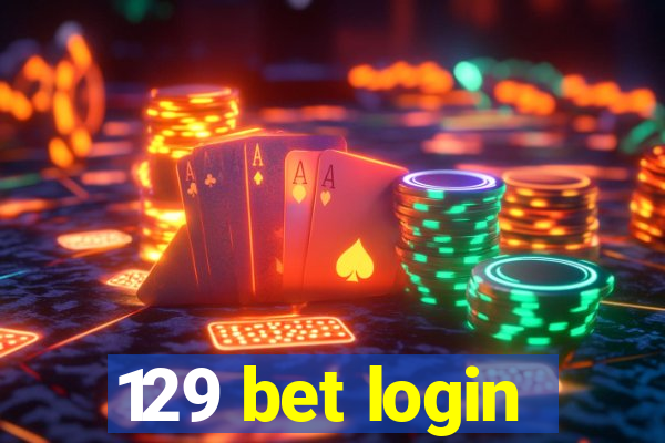 129 bet login