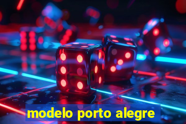 modelo porto alegre