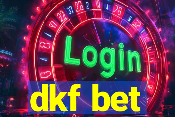 dkf bet