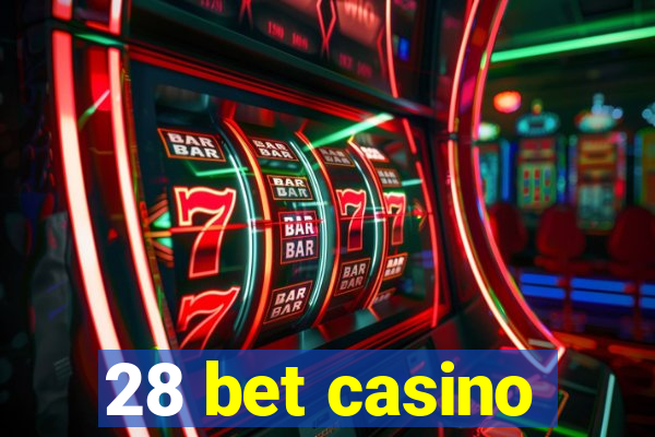 28 bet casino