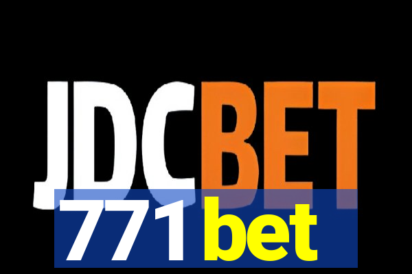 771 bet