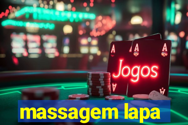 massagem lapa