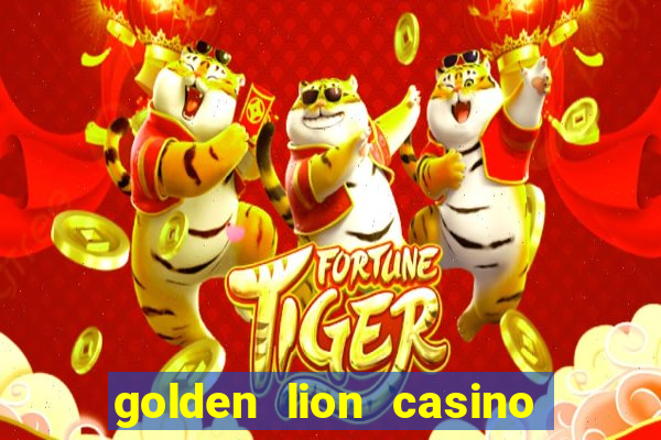 golden lion casino no deposit bonus