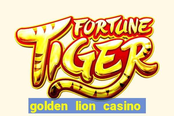 golden lion casino no deposit bonus