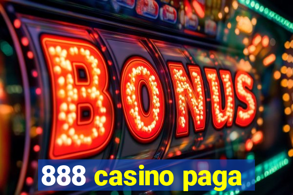 888 casino paga