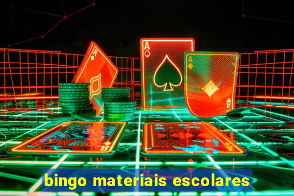 bingo materiais escolares