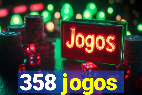 358 jogos