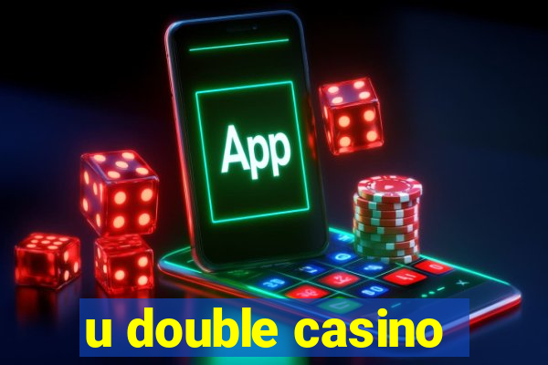 u double casino