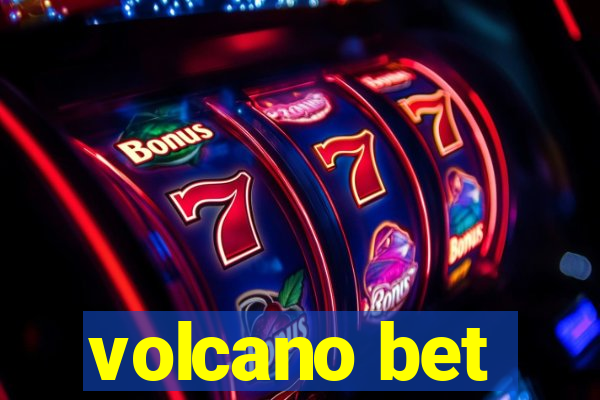 volcano bet