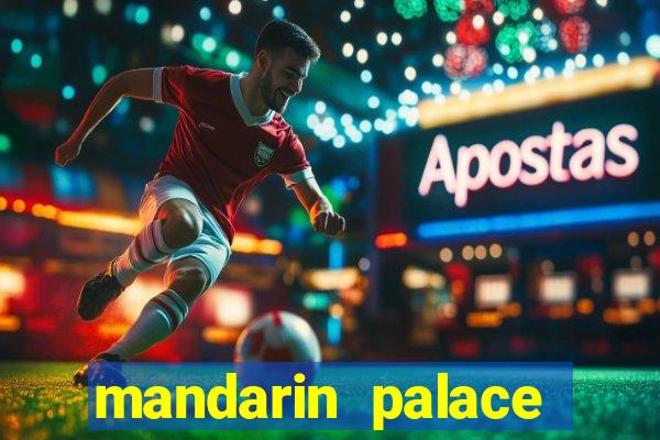 mandarin palace casino review