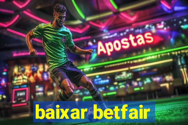 baixar betfair