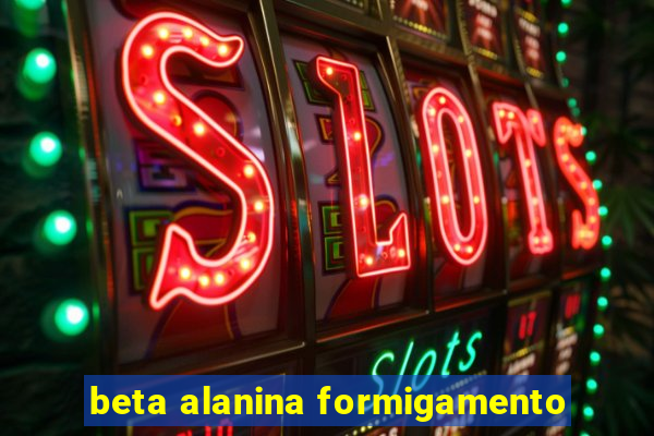 beta alanina formigamento