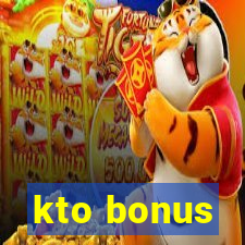 kto bonus