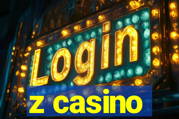 z casino