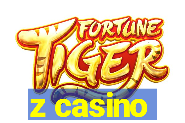 z casino