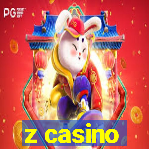 z casino