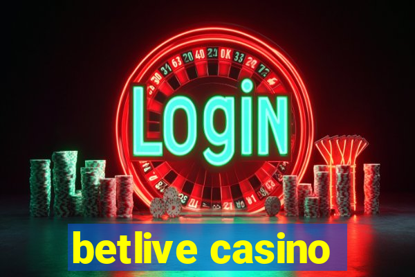 betlive casino