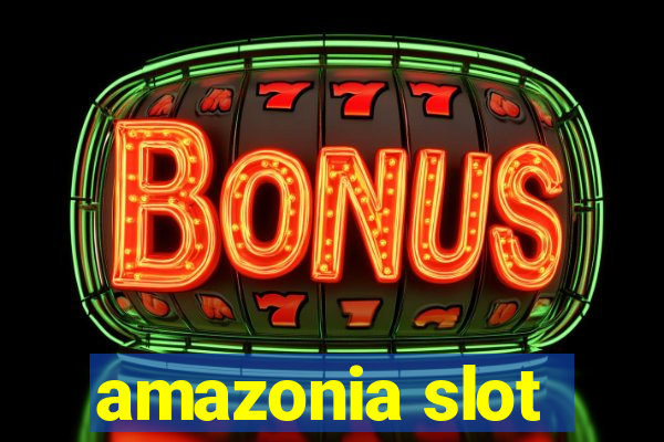 amazonia slot