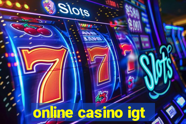 online casino igt