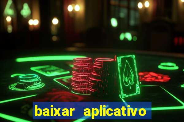 baixar aplicativo esporte bet