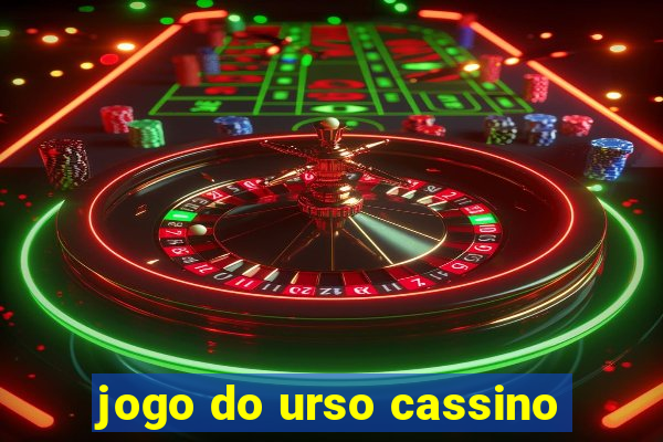 jogo do urso cassino