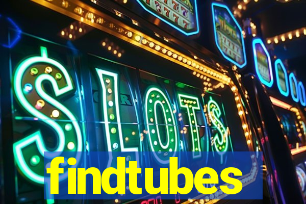 findtubes