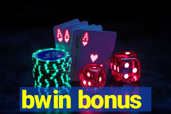 bwin bonus