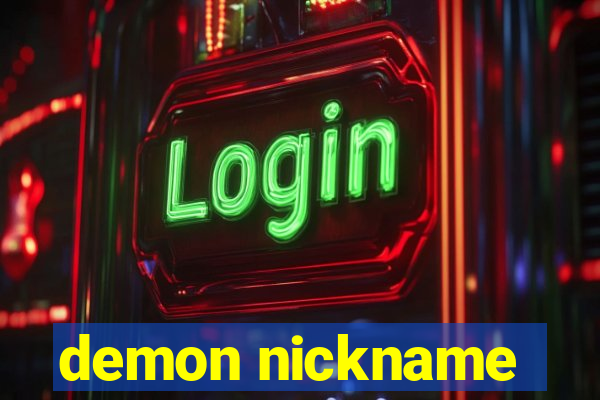 demon nickname