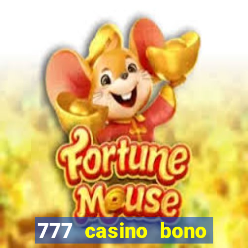 777 casino bono sin deposito