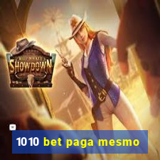 1010 bet paga mesmo