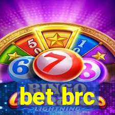 bet brc