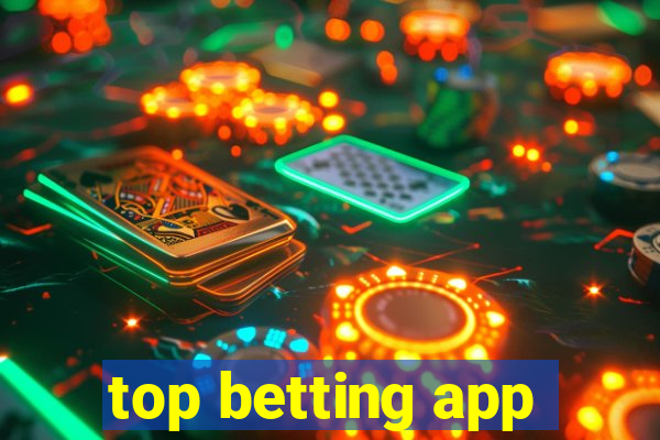 top betting app