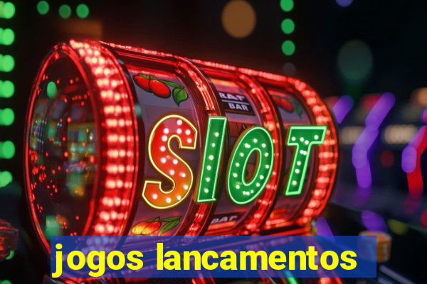 jogos lancamentos