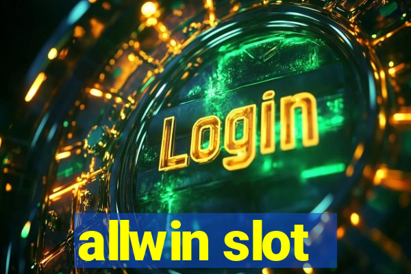 allwin slot