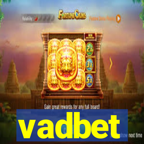 vadbet