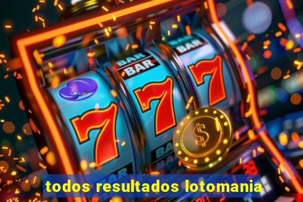 todos resultados lotomania