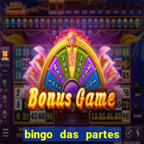 bingo das partes do corpo