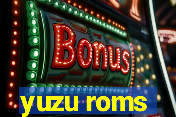 yuzu roms