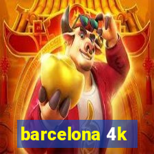 barcelona 4k