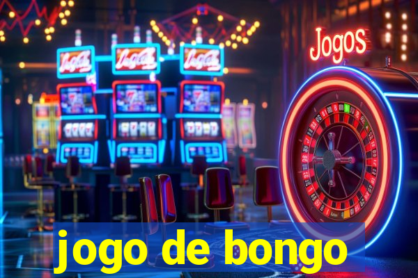 jogo de bongo