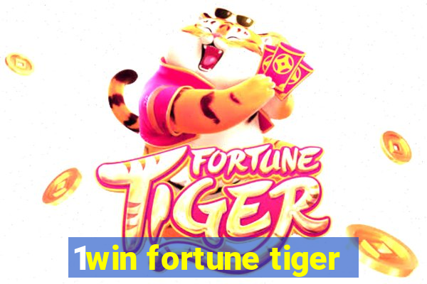 1win fortune tiger