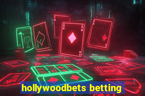 hollywoodbets betting