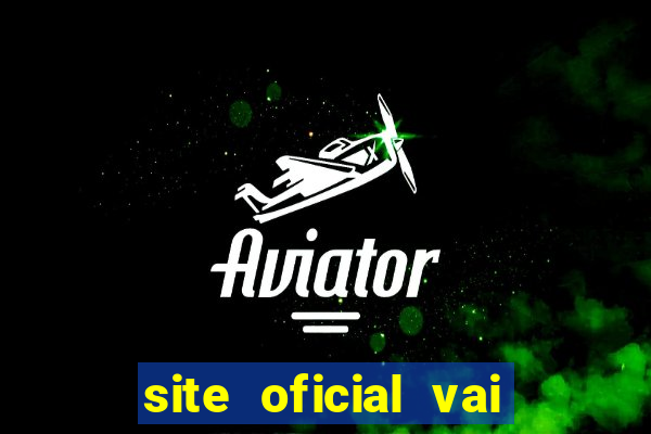 site oficial vai de bet