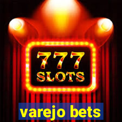 varejo bets