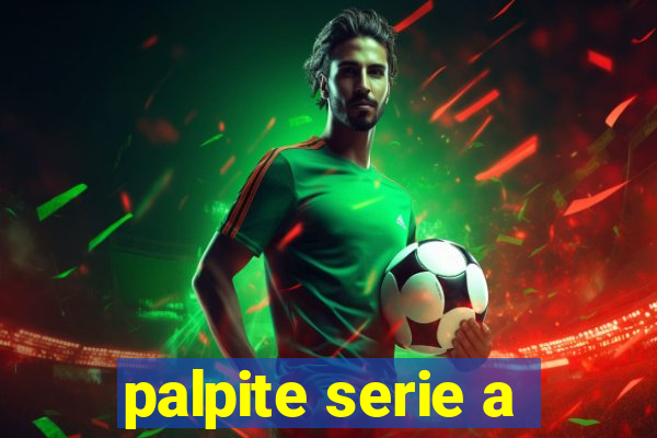 palpite serie a